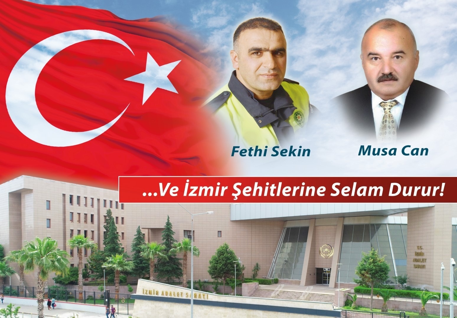 İzmir Adliyesi asansörlerinde Fethi Sekin sürprizi: Unutulmadılar