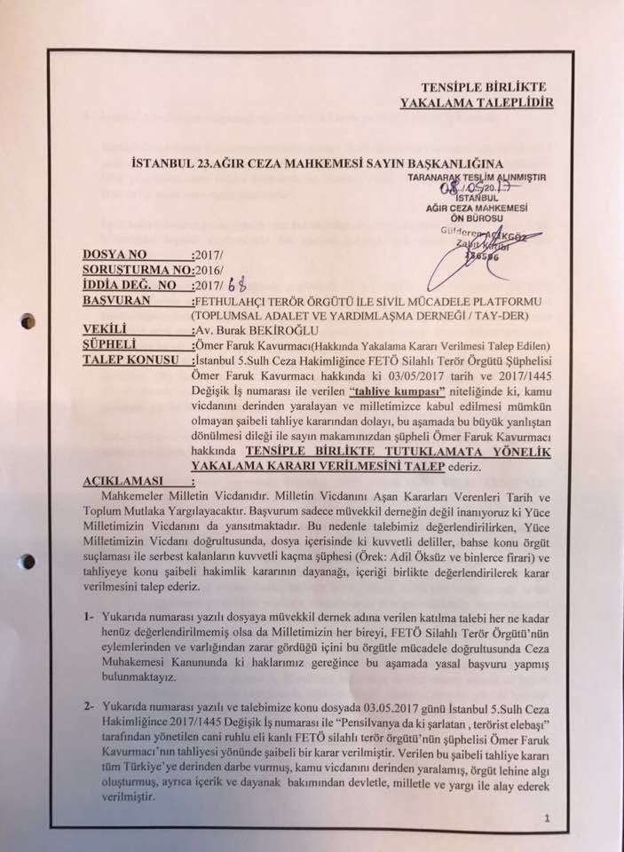 Kavurmacı'nın tutuklama kararına sebep olan o dilekçe