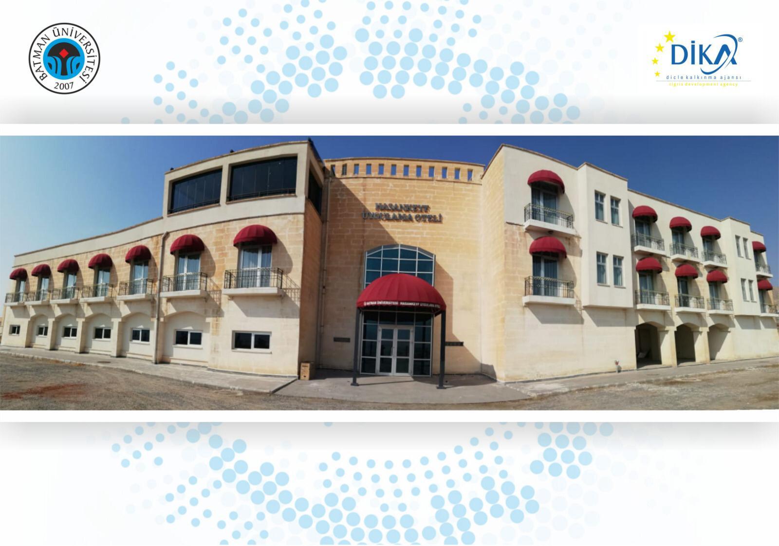 Hasankeyf Uygulama Otel’i DİKA’nın desteğiyle hayata geçirildi