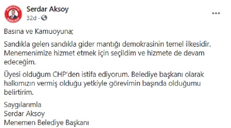 Menemen Belediye Başkanı Serdar Aksoy: "Üyesi olduğum CHP'den istifa ediyorum"