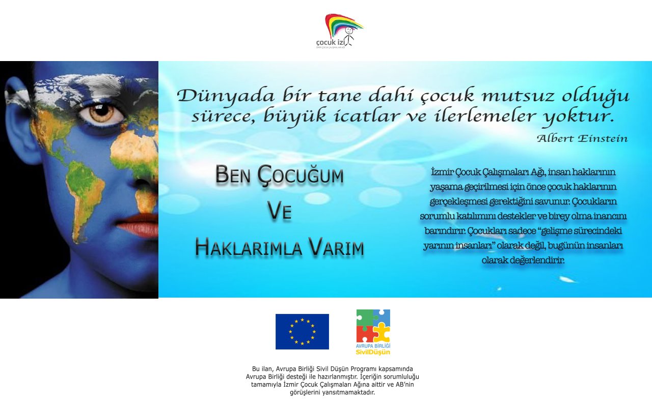 "İzmir Çocuk Çalışmaları Ağı Çocuk Hakları Sözleşmesinin 30. Yılında Çocuk Haklarının Yerelde Güçlendirilmesi İçin Çalışmalarını Sürdürüyor"