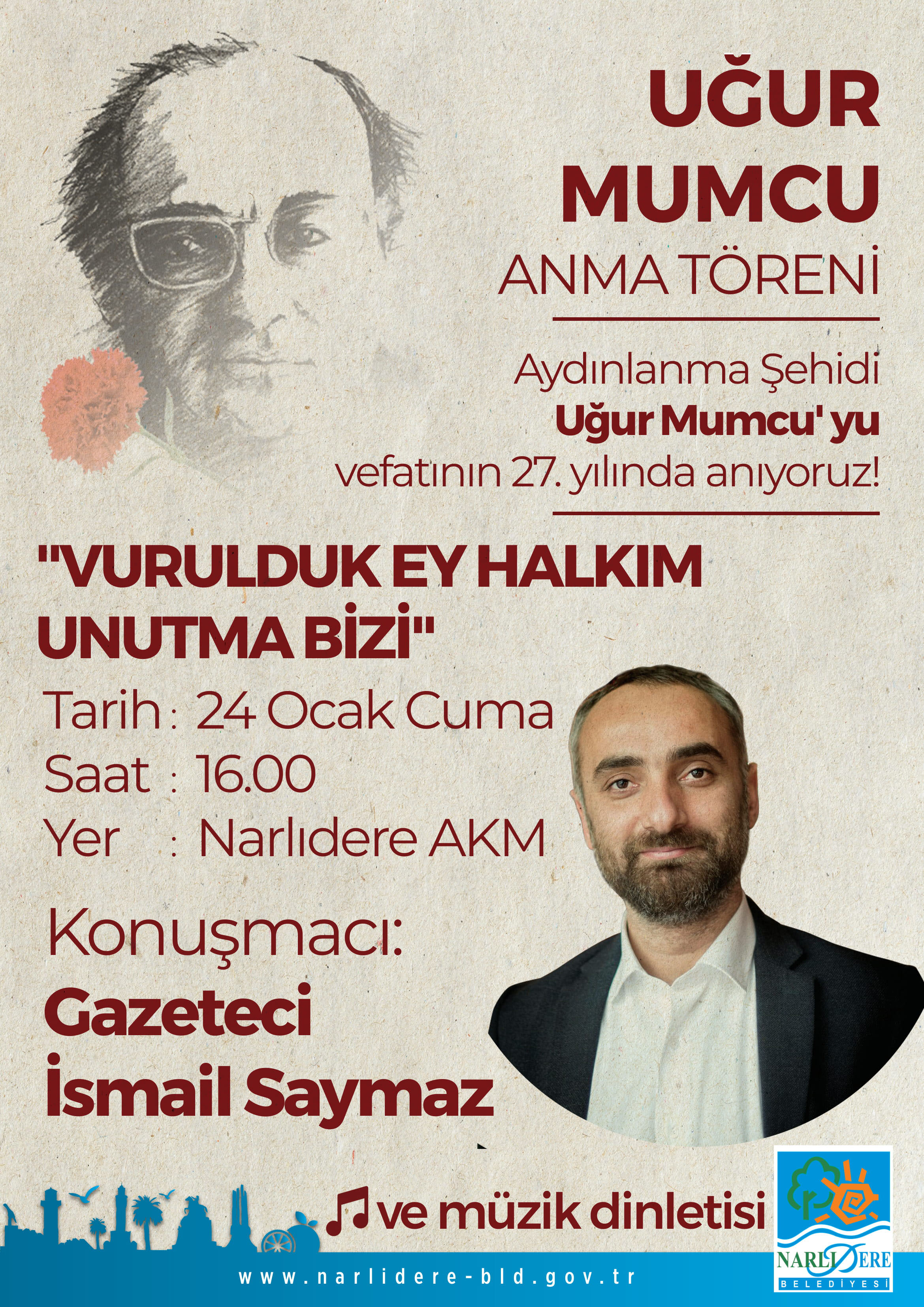 Uğur Mumcu ölüm yıl dönümünde Narlıdere'de anılacak