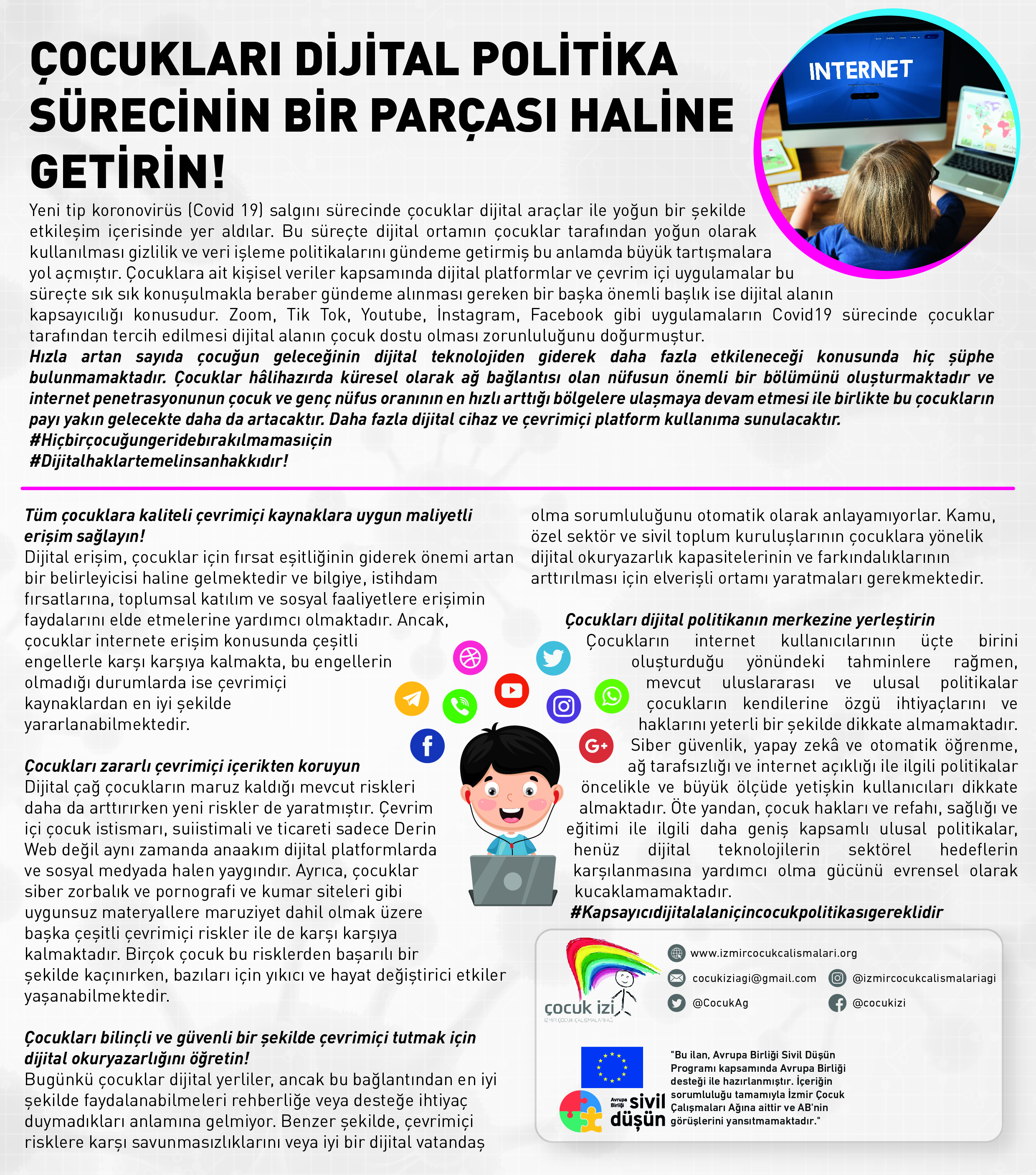 ÇOCUKLARI DİJİTAL POLİTİKA SÜRECİNİN BİR PARÇASI HALİNE GETİRİN!