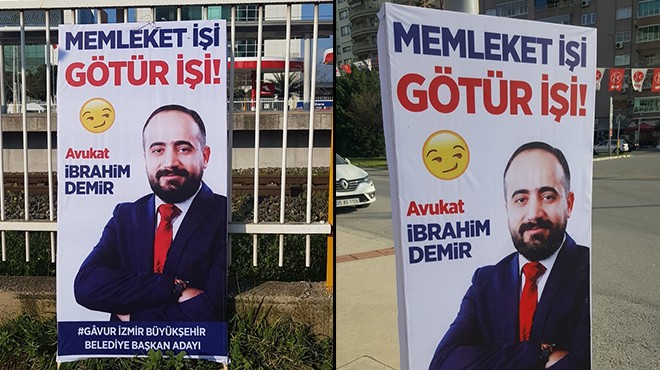 İzmir’in büyükşehir adayından ilginç slogan: Görenler şaştı kaldı!