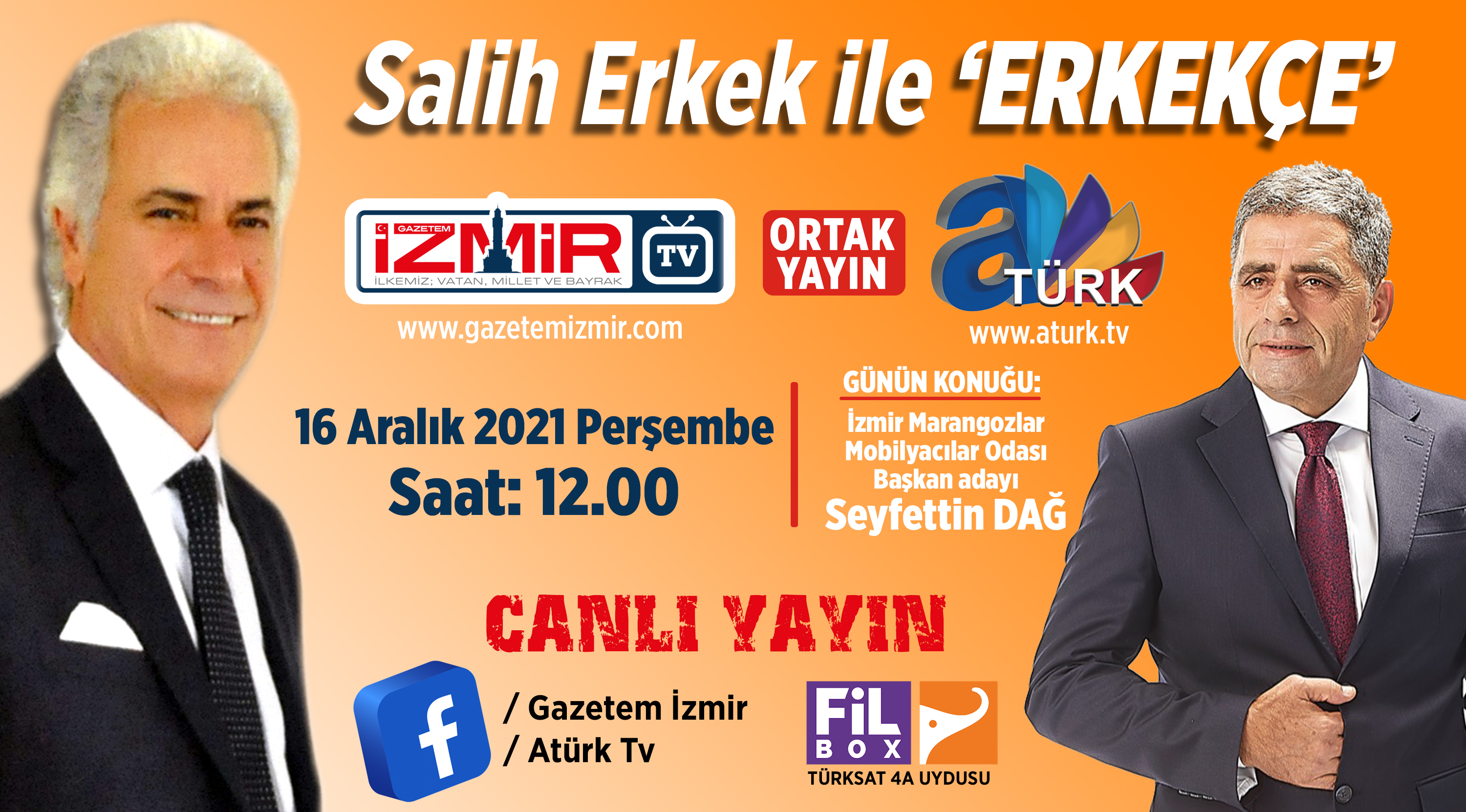Salih Erkek ile 'Erkekçe' programı Dağ'ı konuk edecek...