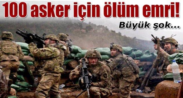 100 ABD’li asker için ölüm emri