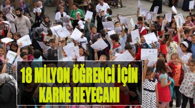 18 Milyon Öğrenci İçin Karne Heyecanı