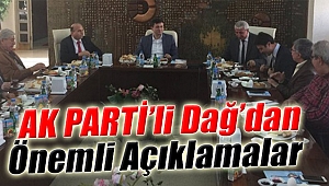 AK Partili Dağ’dan Önemli Mesajlar: FETÖ, KHK’lar Ve Başkanlık!