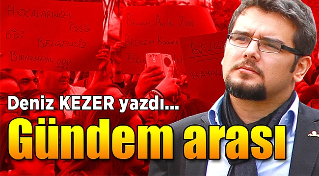 Deniz Kezer Yazdı...