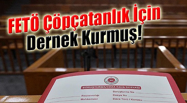 FETÖ ‘Çöpçatanlık’ İçin Dernek Kurmuş!