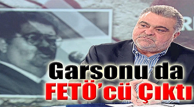 Garsonu da FETÖ’cü Çıktı