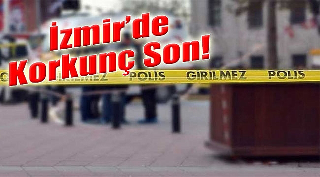 İzmir’de Korkunç Son: İnşaattan Ölüme Düştü!