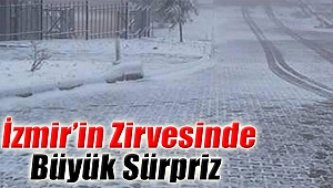 İzmir'e ilk kar düştü, dondurucu soğuk kapıda!