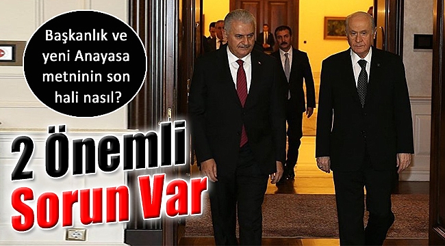 2 Önemli Sorun Var!