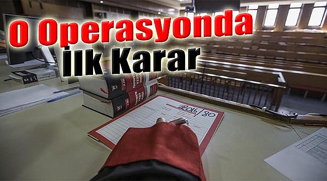 İzmir&#039;de Öksüz&#039;ün kuzenin de yakalandığı operasyonda ilk karar!