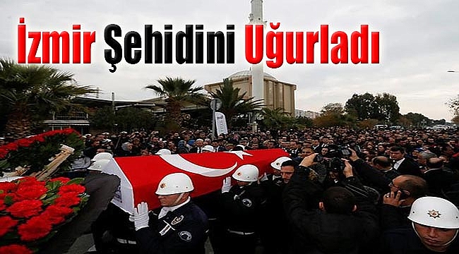 İzmir şehidini uğurladı