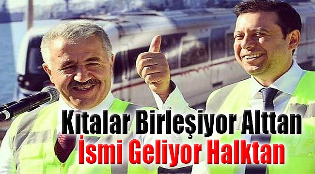 "Kıtalar birleşiyor alttan, ismi geliyor halktan..."