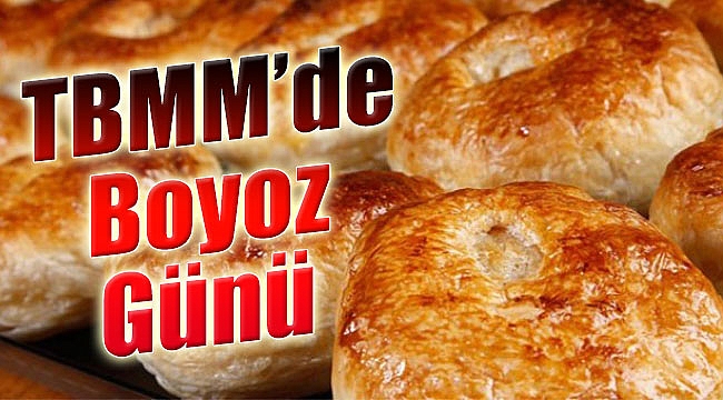 Mecliste ‘boyoz’ günü: Başbakan da katılacak