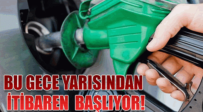 Bu gece yarısından itibaren başlıyor!