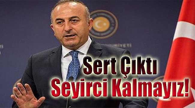 Dışişleri Bakanı Çavuşoğlu&#039;ndan ABD&#039;ye çağrı