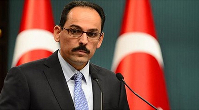 Kalın&#039;dan ABD&#039;ye tepki: Aklını mı yitirdi?