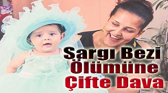 Sargı bezi ölümüne Çifte dava