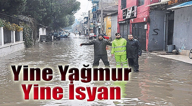 Yine yağmur yine isyan