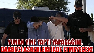 Yunan yine yaptı yapacağını!