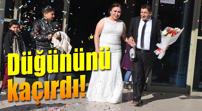 Damat düğününü kaçırdı