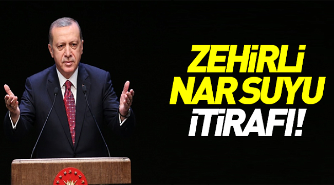 &#039;Erdoğan&#039;ı nar suyu ile zehirleyeceklerdi&#039;