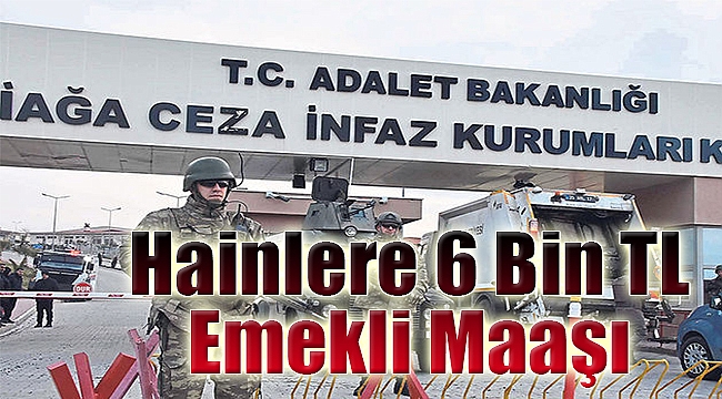Hainlere 6 Bin TL Emekli Maaşı
