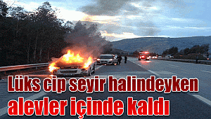 Lüks cip seyir halindeyken alev aldı