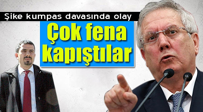 Şike kumpas davasında ortalık karıştı