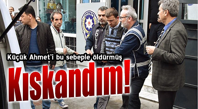 Üvey oğlunu kıskandığı için öldürmüş!