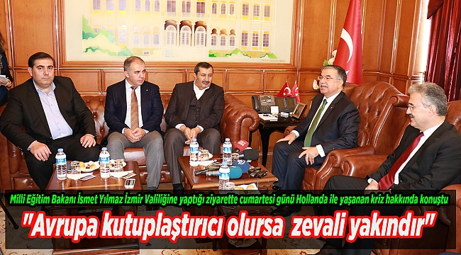 &quot;Avrupa kutuplaştırıcı olursa  zevali yakındır&quot;