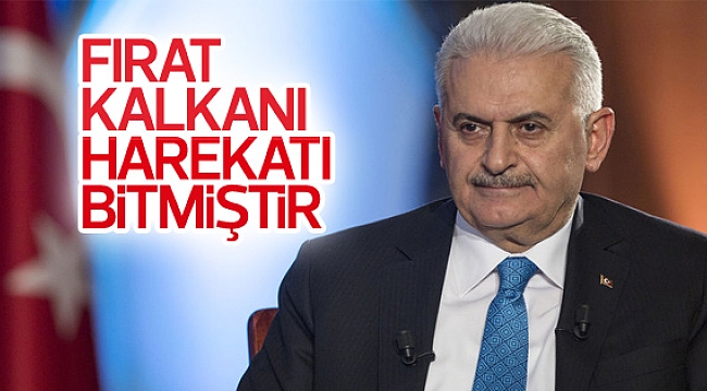 Başbakan Yıldırım: "Fırat Kalkanı Harekatı bitmiştir"