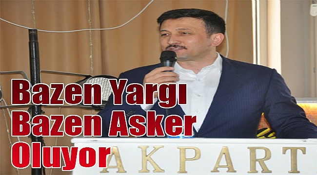 Dağ’dan &#039;fren&#039; çıkışı: Bu bazen yargı, bazen asker oluyor!