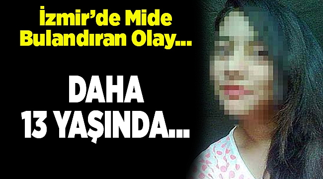 İzmir&#039;de mide bulandıran olay...