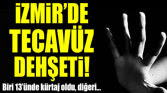 İzmir Kiraz'daki istismar mağduru kıza kürtaj yapıldı