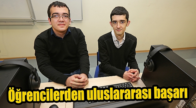 Öğrencilerden uluslararası başarı