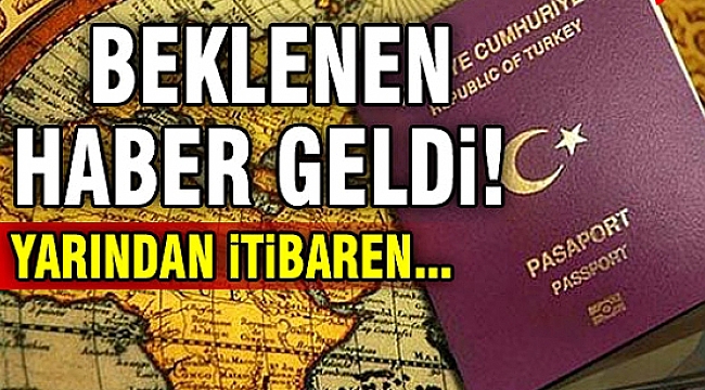 Pasaportsuz dönem başlıyor