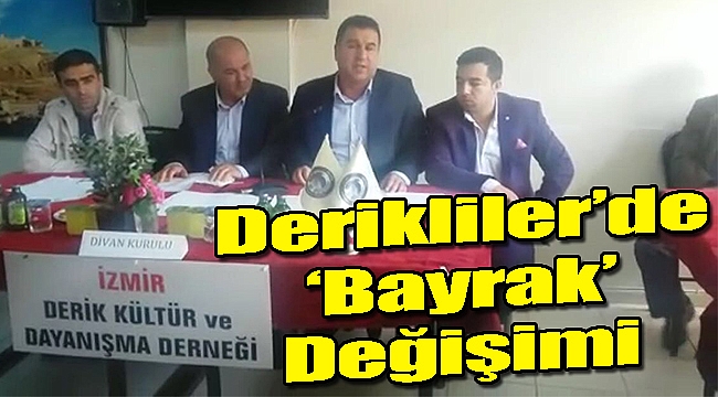 Derikliler&#039;de bayrak değişimi