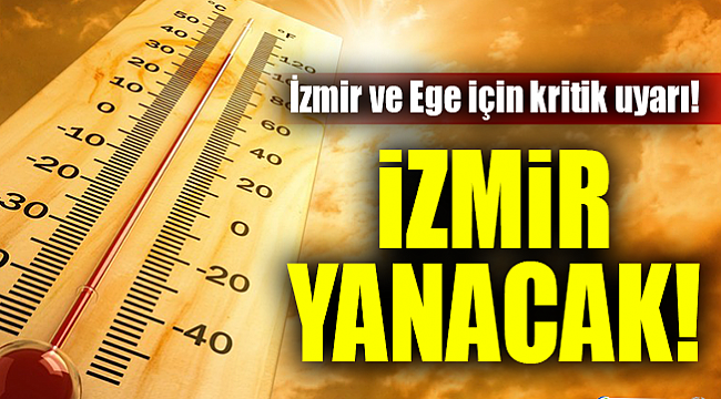 İzmir'de hava sıcaklıkları 30 dereceye kadar çıkıyor