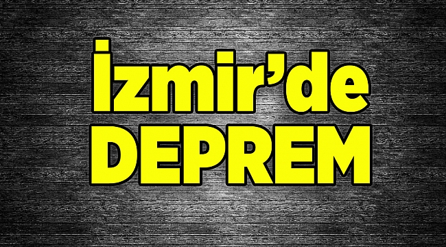 İzmir sallandı!