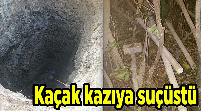 Kaçak kazıya suçüstü