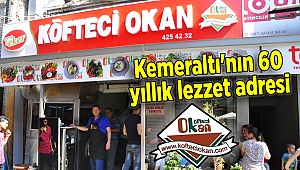 Kemeraltı'nın 60 yıllık lezzet adresi: "Köfteci Okan"