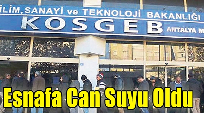 KOSGEB kredileri esnafa cansuyu oldu
