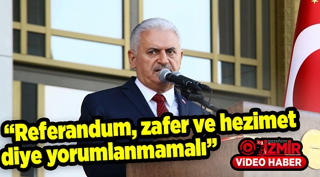 “Referandum, zafer ve hezimet diye yorumlanmamalı”