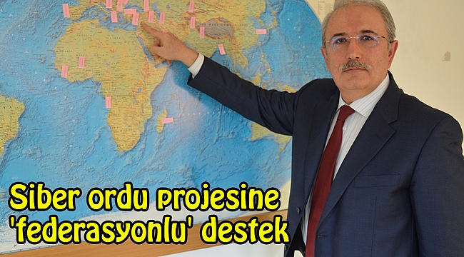 Siber ordu projesine 'federasyonlu' destek