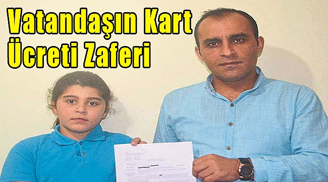 Vatandaşın kart ücreti zaferi